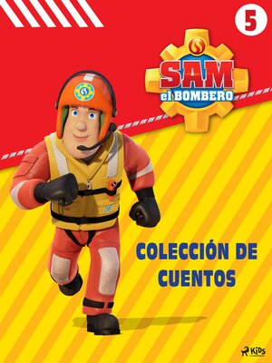 cover image of Sam el Bombero: Colección de cuentos 5